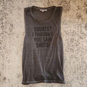 Express Women's Charcoal Gray Graphic Tank "Squats? I Thought You Said Shots!"